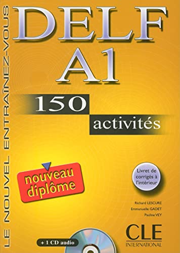Beispielbild fr Delf A1: 150 Activites: Le Nouvel Entrainez-Vous (French Edition) zum Verkauf von Gallix