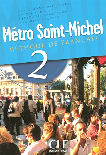 9782090352634: Mtro Saint-Michel - Niveau 2 - Livre de l'lve