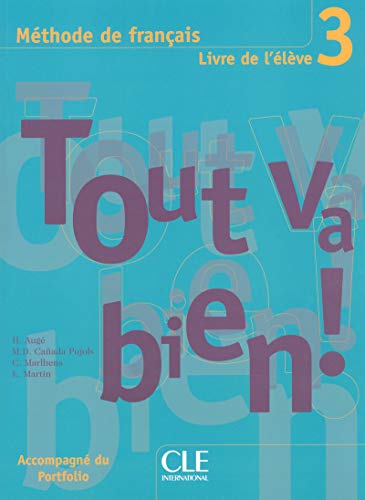 Stock image for Tout Va Bien! 3 for sale by Better World Books Ltd