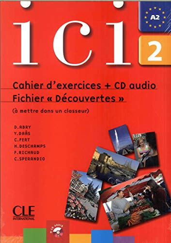 Beispielbild fr Mthode Ici Niveau 2: Cahier D'exercices + Fichier "dcouvertes" zum Verkauf von Hamelyn