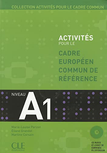 Imagen de archivo de Activit s pour le cadre europ en commun de r f rence : Niveau A1 a la venta por Librairie A LA PAGE