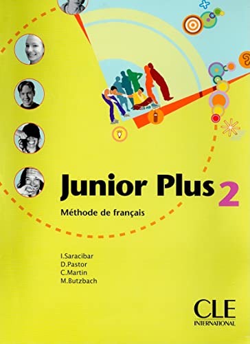 Imagen de archivo de Junior Plus 2: Methode de Francais (French Edition) a la venta por GF Books, Inc.