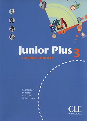 9782090354096: Junior plus. Cahier d'exercices. Per la Scuola secondaria di primo grado (Vol. 3)