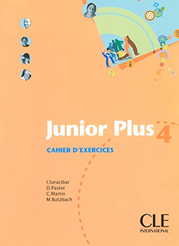 Beispielbild fr Junior Plus 4 : Cahier d'exercices zum Verkauf von medimops