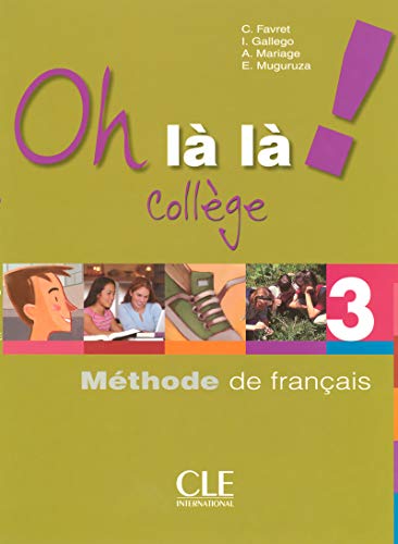 9782090354522: Oh la la 3 College: Livre + Cahier