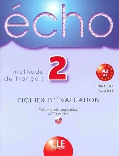 9782090354645: ECHO NIV 2 FICHIER D EVALUATION FICHES PHOTOCOPIABLES + CD AUDIO METHODE DE FRANCAIS