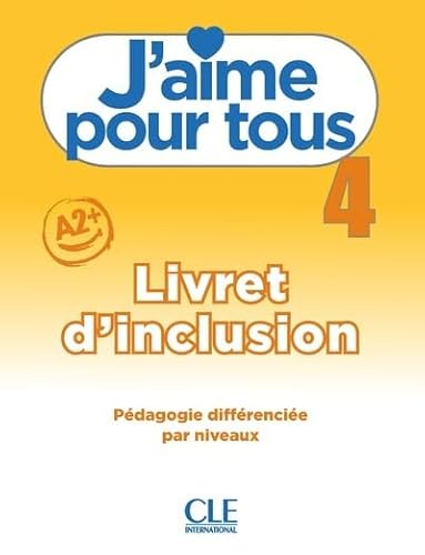 Stock image for J'aime pour tous niveau 4 [FRENCH LANGUAGE - Soft Cover ] for sale by booksXpress