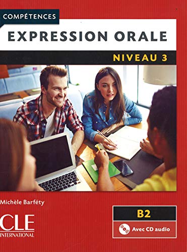 9782090380064: Competences 2eme Edition: Expression Orale 3 - Livre & CD Audio (French Edition)