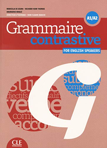 Stock image for Grammaire contrastive pour anglophones - A1/A2 (French Edition) for sale by Irish Booksellers