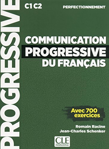 Beispielbild fr COMMUNICATION PROGRESSIVE DU FRANAIS - NIVEAU PERFECTIONNEMMENT C1-C2 (LIVRE+CD) zum Verkauf von KALAMO LIBROS, S.L.