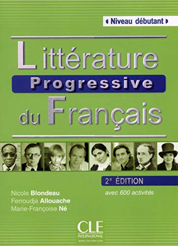 Stock image for Litterature Progressive Du Francais 2eme Edition: Livre Debutant (A1/A (French Edition) for sale by St Vincent de Paul of Lane County