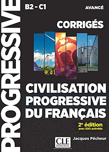 9782090380965: Civilisation progressive du franais corrigs niveau B2-C1 avanc 2e dition