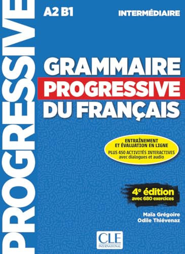 Beispielbild fr Grammaire progressive du franais - Niveau intermdiaire - 4me dition - Livre + CD + Livre-web 100% interactif zum Verkauf von Agapea Libros