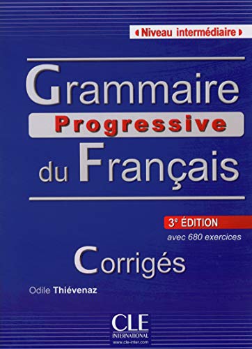 Imagen de archivo de Grammaire Progressive Du Franais, Niveau Intermdiaire : Avec 600 Exercices Corrigs a la venta por RECYCLIVRE