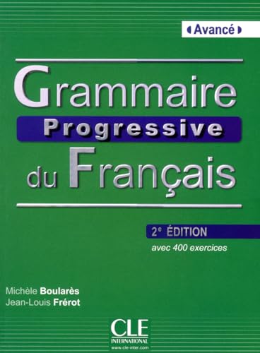 Imagen de archivo de Grammaire Progressive Du Francais Niveau Avance [With CDROM] a la venta por ThriftBooks-Dallas