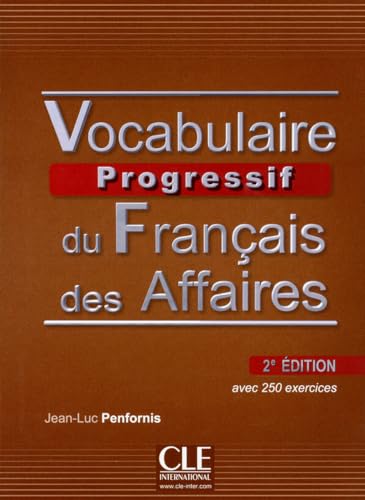 Beispielbild fr Vocabulaire Progressif du Francais des Affaires 2eme Edition: Livre + CD Audio (French Edition) zum Verkauf von HPB-Emerald