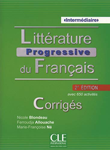 Beispielbild fr Littrature progressive du franais - Niveau intermdiaire - Corrigs - 2me dition zum Verkauf von Ammareal