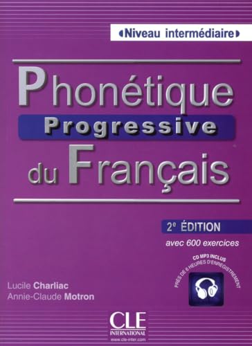 9782090381672: Phonetique Progressive du Francais. 2E edition. Livre avec CD Mp3. Niveau Intermediare: Livre intermediaire + CD (A2/B1)