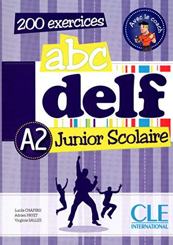 Stock image for ABC DELF JUNIOR SCOLAIRE - LIVRE + CDROM LIVRE + CD-ROM for sale by Zilis Select Books