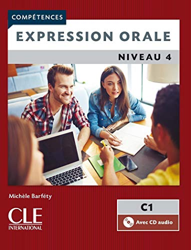 9782090381955: EXPRESSION ORALE NIVEAU 4: Expression orale C1 Livre + CD (CLE)