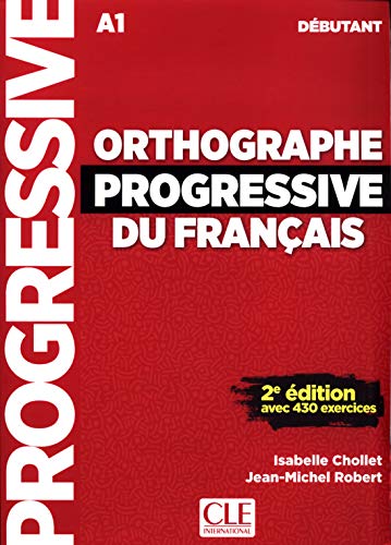 9782090382167: Orthographe progressive du francais: Niveau debutant A1