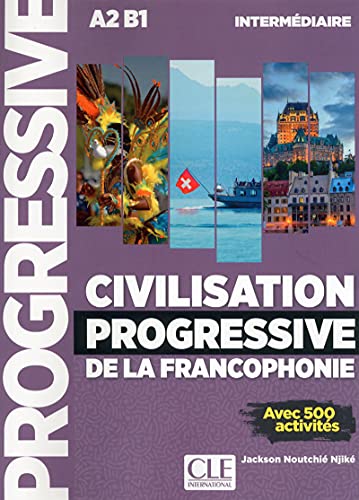 Beispielbild fr Civilisation Progressive De La Francopho zum Verkauf von Kennys Bookshop and Art Galleries Ltd.