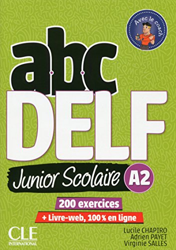 Beispielbild fr ABC Delf Junior scolaire - niveau A2 + DVD + Livre-Web NC zum Verkauf von GF Books, Inc.