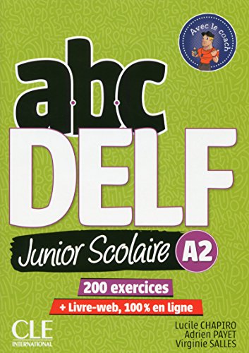 Stock image for ABC Delf Junior scolaire - niveau A2 + DVD + Livre-Web NC for sale by GF Books, Inc.
