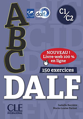 Imagen de archivo de ABC Dalf C1-C2 + CD audio + Livre web NC (French Edition) a la venta por SecondSale