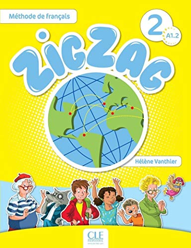 9782090383898: Zigzag. Niveau A1.2. Livre. Per la Scuola elementare. Con CD-Audio (Vol. 2): Livre de l'lve - 9782090383898