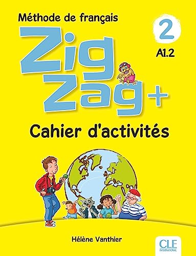 9782090384208: Zigzag + niveau 2 - Cahier d'activits (French Edition)