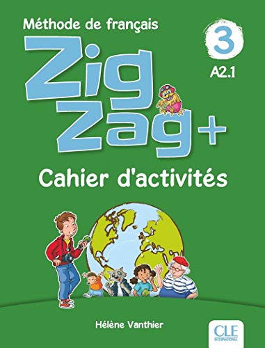 9782090384345: Zigzag + 3 - Niveau A2 - Cahier d'activits