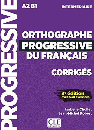 Stock image for Orthographe progressive du francais: Corriges intermediaire for sale by WorldofBooks