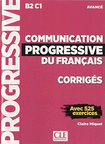 Stock image for Corrigs communication progressive du franais avanc NC for sale by GF Books, Inc.