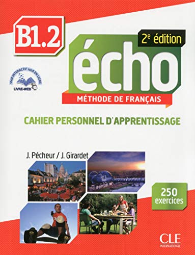 9782090384932: Echo. B1.2: Cahier personnel d'apprentissage. Con CD-Audio - 9782090384932