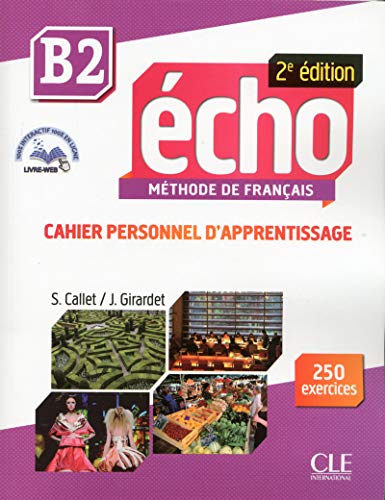 Beispielbild fr Echo. B2: Cahier Personnel d'Apprentissage. Con CD-Audio zum Verkauf von Better World Books