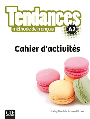Stock image for Tendances A2 -Cahier d'activit�s (French Edition) for sale by Russell Books