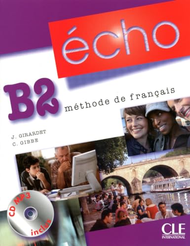 Imagen de archivo de Echo (version 2010): Livre de l'eleve + portfolio + CD MP3 B2 a la venta por WorldofBooks
