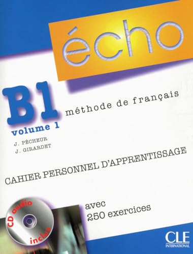 Beispielbild fr Echo (Nouvelle Version): Cahier Personnel d'Apprentissage + CD-Audio + Corriges B1.1 (French Edition) zum Verkauf von ThriftBooks-Dallas