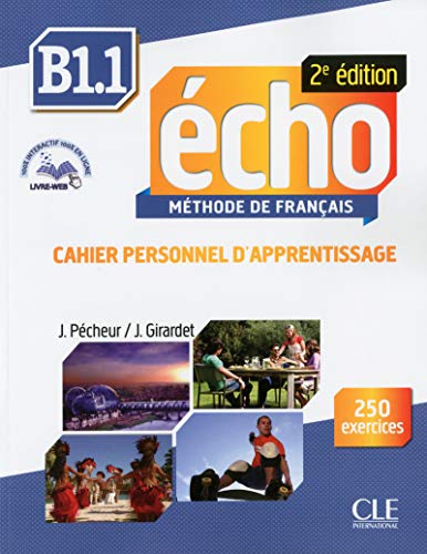 Beispielbild fr Methode Echo 2eme Edition Niveau B1.1 Cahier d'Apprentissage + CD Audio (French Edition) zum Verkauf von SecondSale