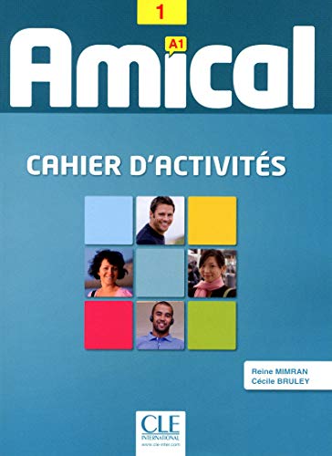 Imagen de archivo de Amical: Cahier d'Activites 1 & CD Audio (French Edition) [FRENCH LANGUAGE - Soft Cover ] a la venta por booksXpress