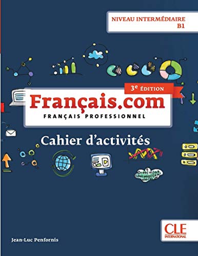 9782090386875: Francais.com intermdiaire cahier d'exercices 3ED