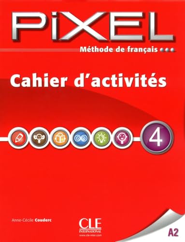 Beispielbild fr Mthode de franais Pixel 4 A2 : Cahier d'activits zum Verkauf von medimops