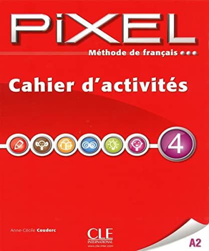 Stock image for Pixel: Cahier D'Activites 4 for sale by Reuseabook