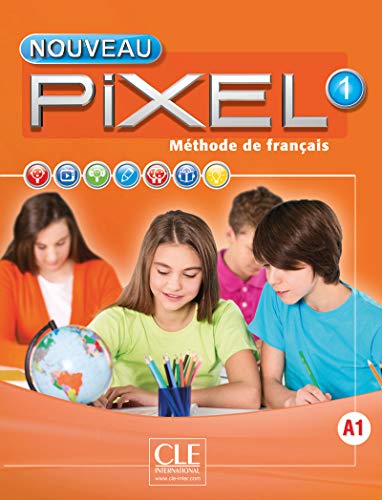 9782090389241: Pixel. Mthode de franais (A1 . A2). Con DVD-ROM: Livre de l'lve