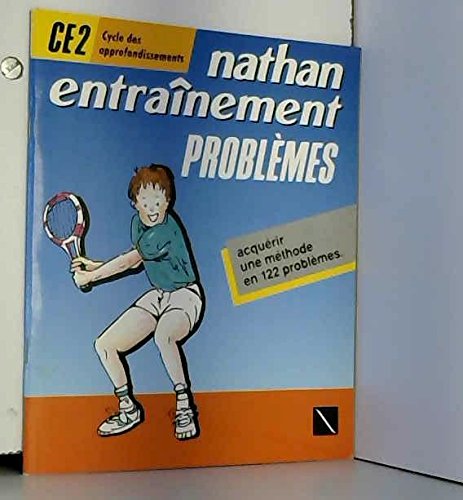 Imagen de archivo de Nathan entrainement : Problmes CE 2 a la venta por Ammareal