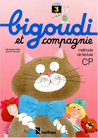 Stock image for Bigoudi et compagnie, CP livret 3 for sale by medimops