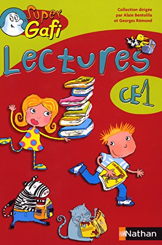 Beispielbild fr SUPER GAFI : lectures ; CE1 ; livre de l'lve zum Verkauf von Chapitre.com : livres et presse ancienne