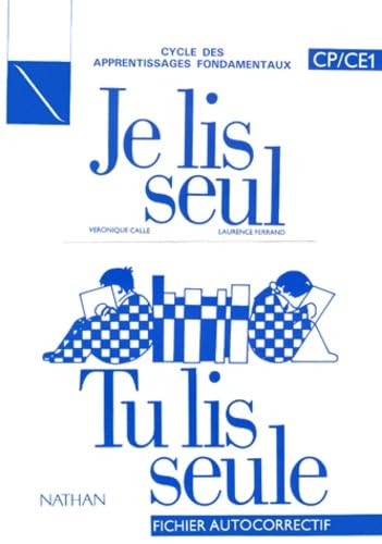 9782091201061: Je lis seul, tu lis seule...: Fichier autocorrectif CP-CE1