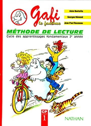 Stock image for Gafi le fantome: Gafi le fantome : methode de lecture, CP Livret 1 for sale by WorldofBooks
